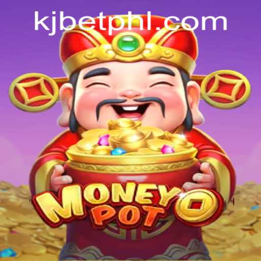 An In-Depth Look into MoneyPot: The Thrilling New Game Involving kjbet